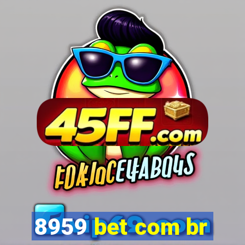 8959 bet com br